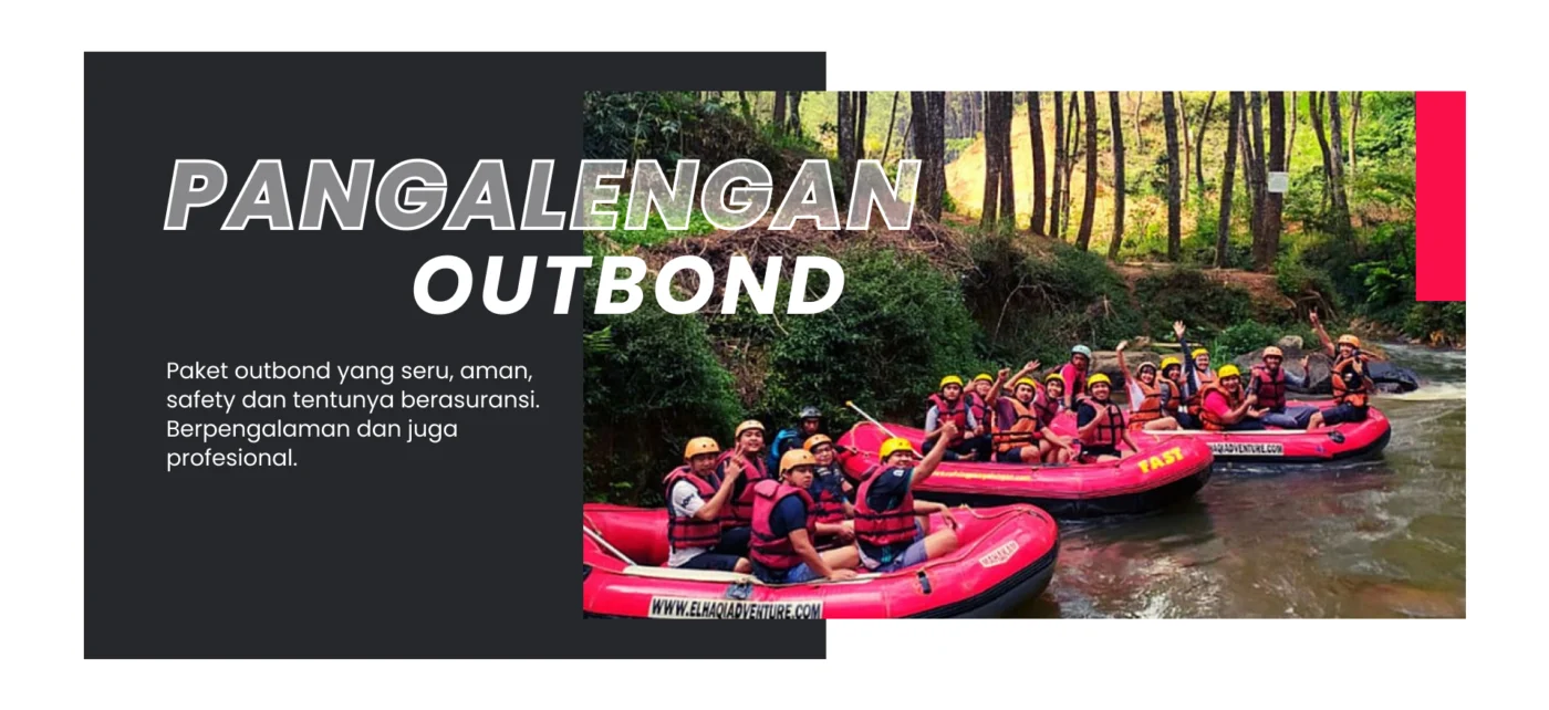 PANGALENGAN OUTBOUND
